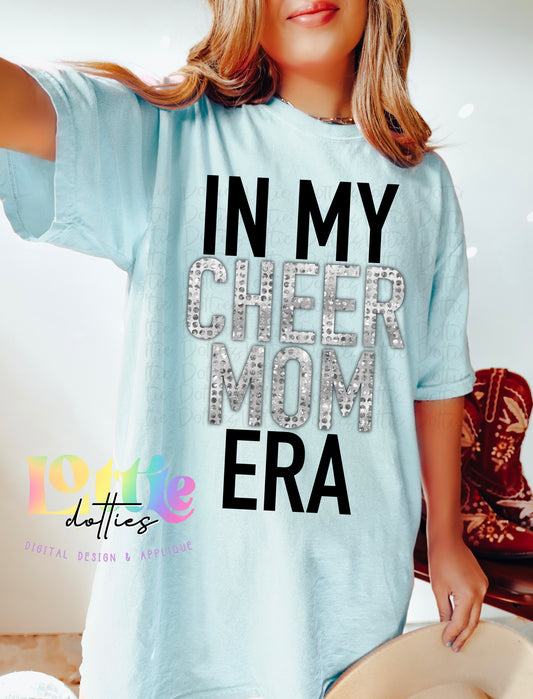 I'm In My Cheer Mom ERA Png - Cheer Mom Sublimation Design - Digital Download