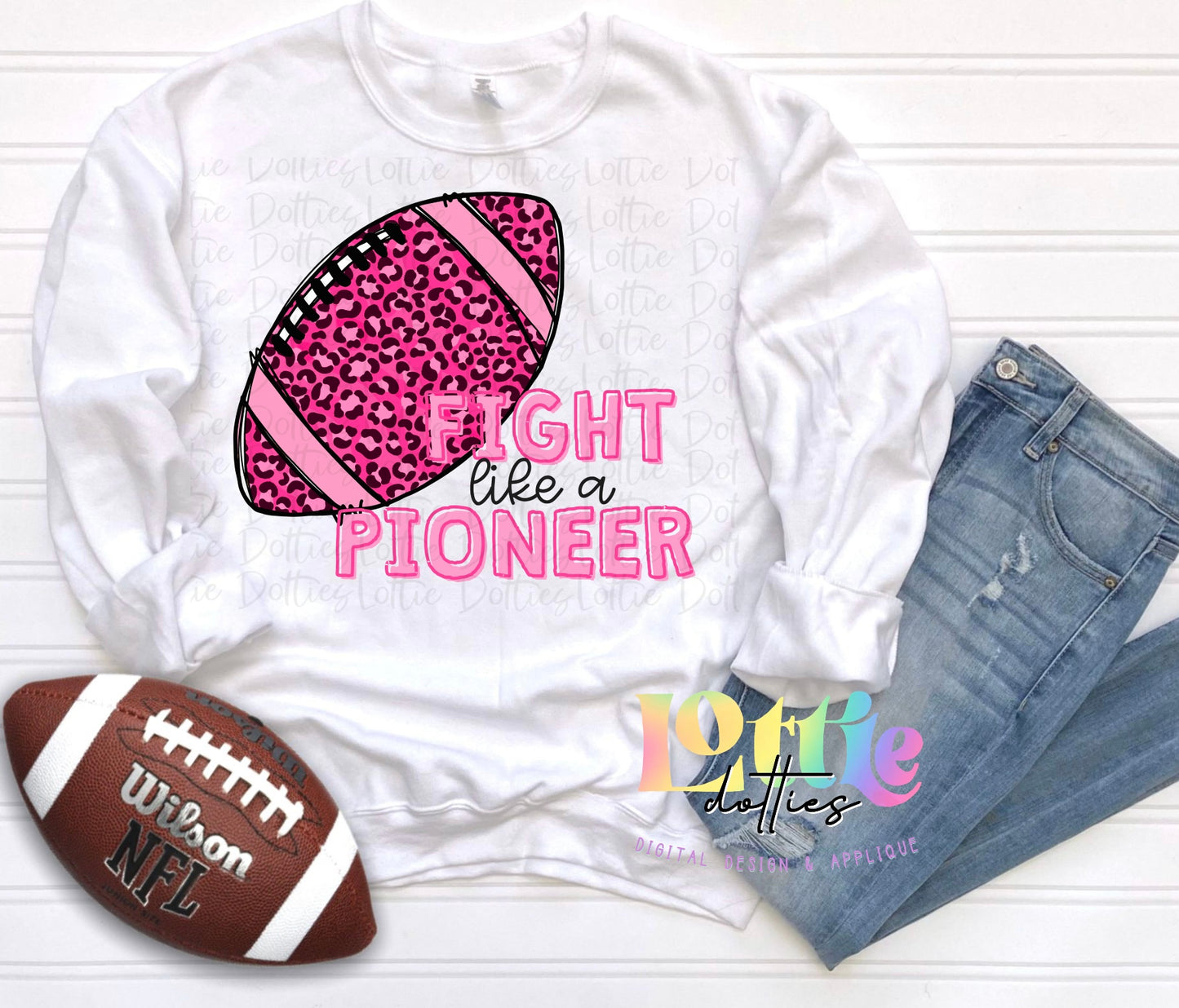 Fight Like A Pioneers Png - Digital Download - Sublimation