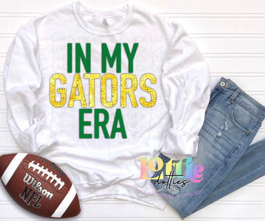 In My Gators Era  PNG   - Digital Download - Sublimation Design- Green and Yellow