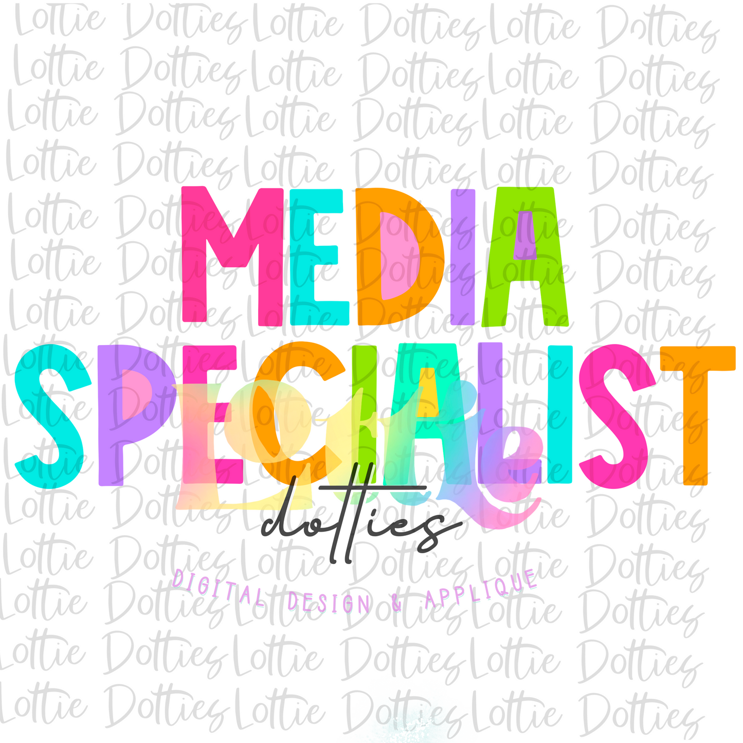 Media Specialist PNG - Media Specialist Sublimation - Digital Downlown