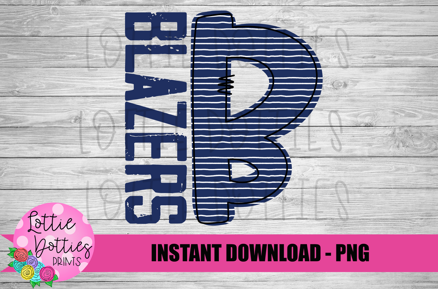 B - Blazers PNG - Sublimation - Digital Download