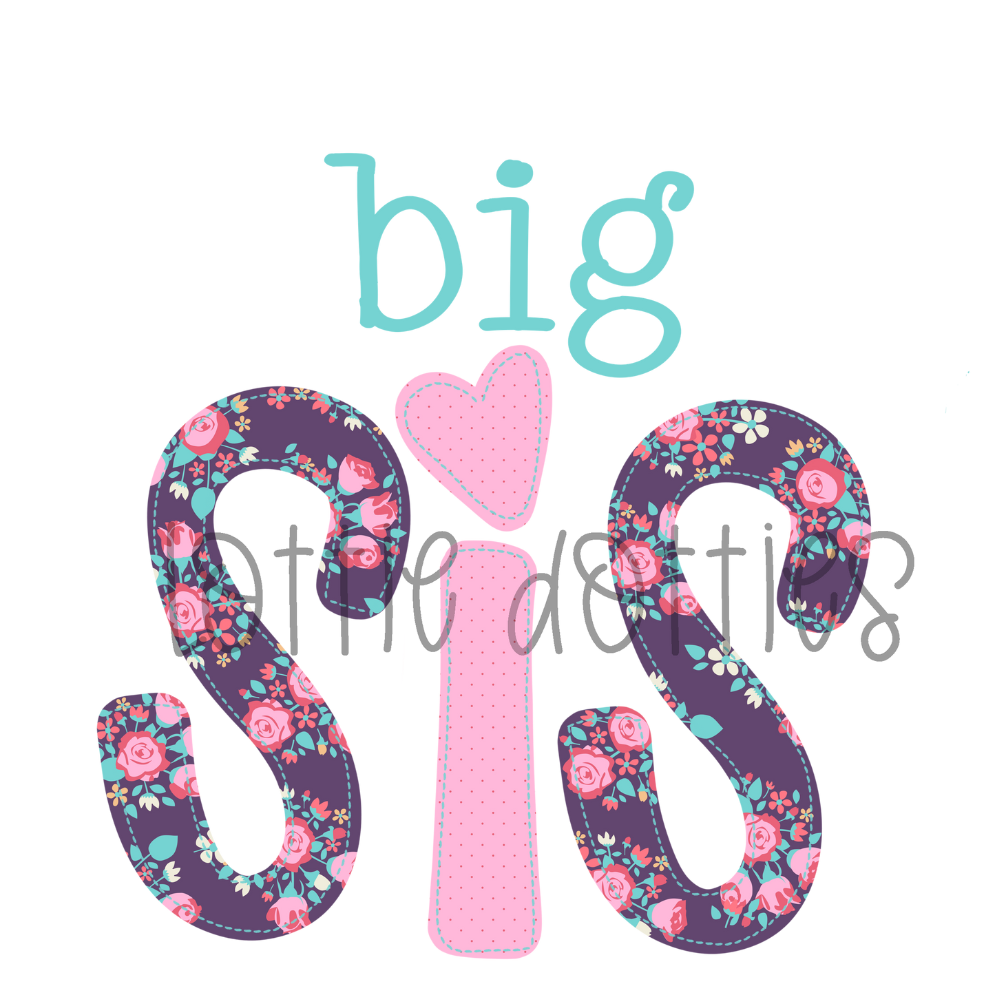 Big Sis PNG - Big Sis Sublimation - Hospital Shirts