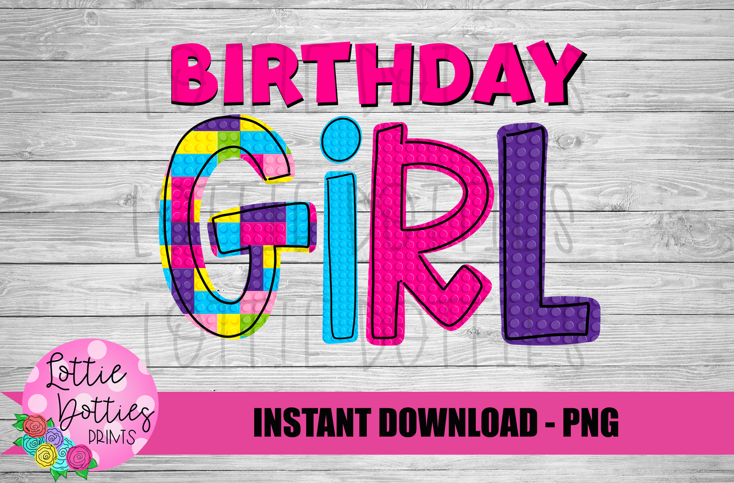 Birthday Girl Lego Png -Instant Download - Digital Download