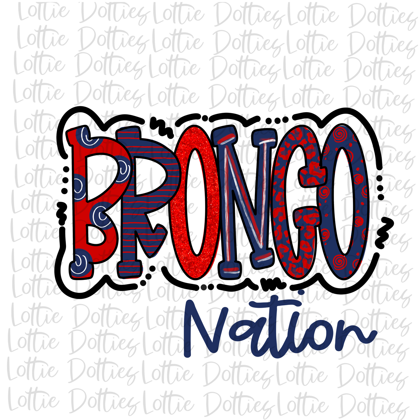 Bronco Nation - PNG - Bronco - Sublimation - Digital Download