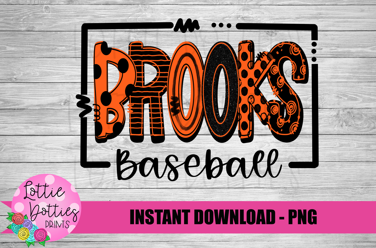 Brooks Baseball PNG - Brooks - Baseball - sublimation design - Digital Download