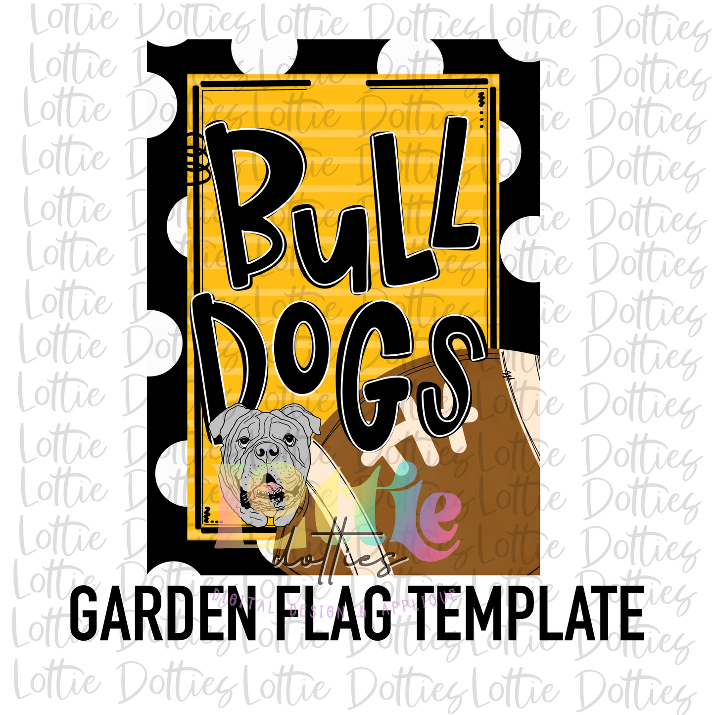 Bulldogs Flag PNG - Bulldogs Football Sublimation - Digital Download - Black and Gold