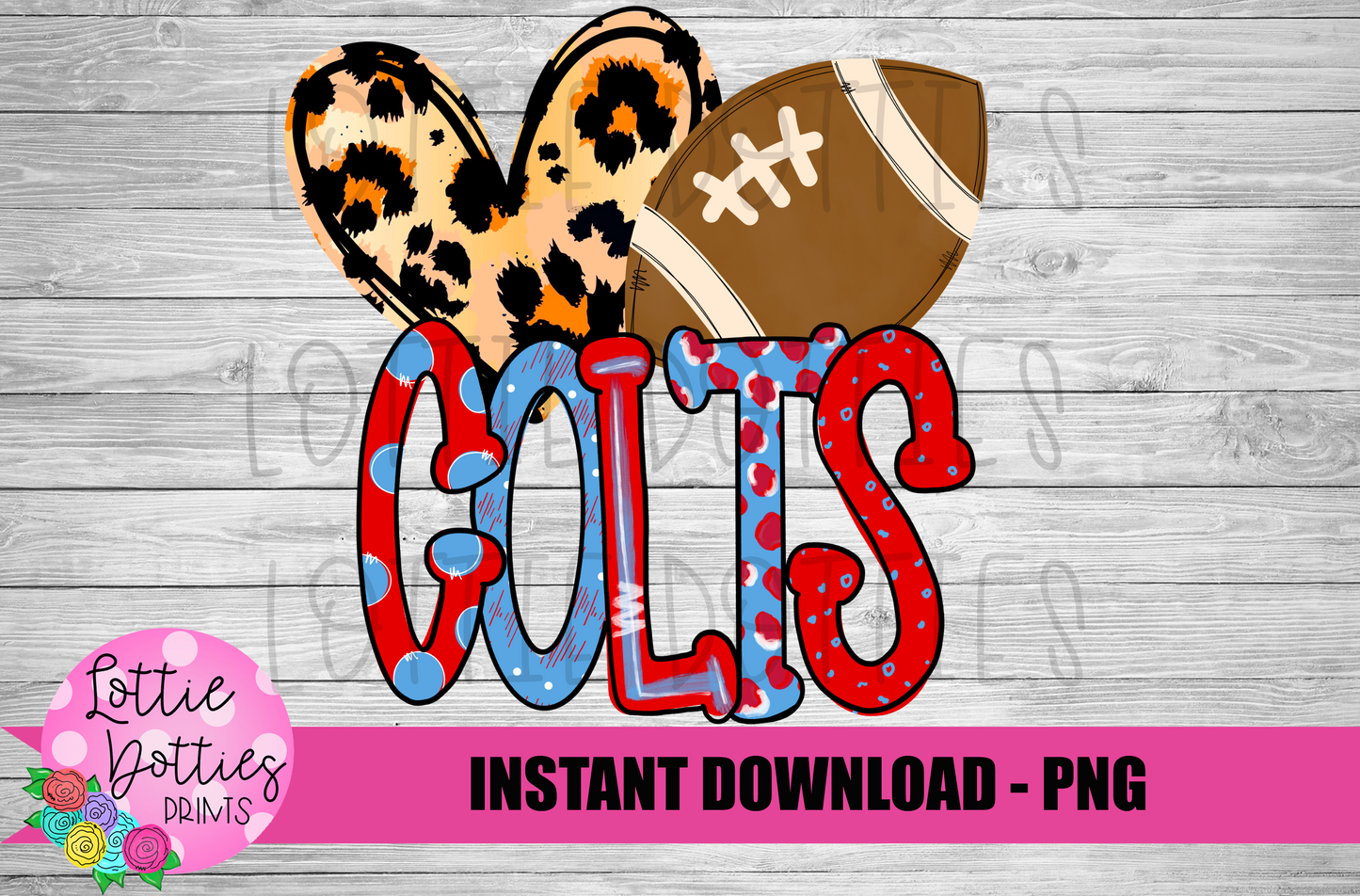 Love Colts Football PNG - Football Sublimation Design