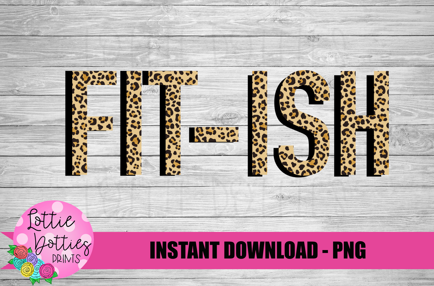 Fitish Png - FIt-ish Sublimation Design- Workout Sublimation Design- Digital Download