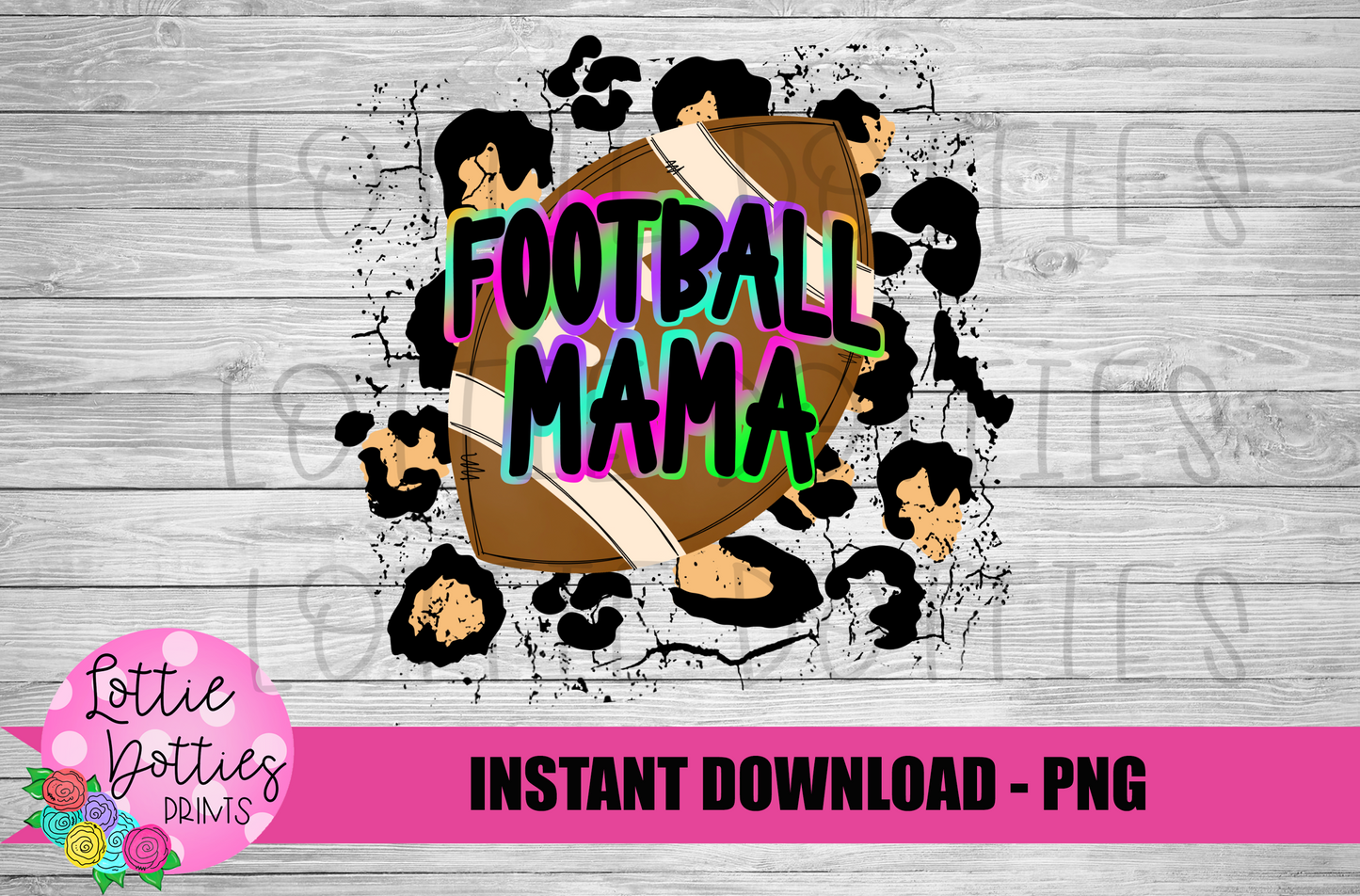 Football Mama - Football Leopard Sublimation Design - Digital Download