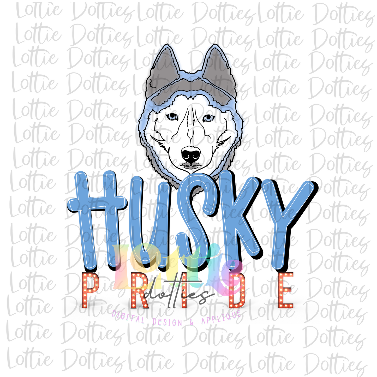 Husky Pride PNG - Husky Sublimation design - Digital Download
