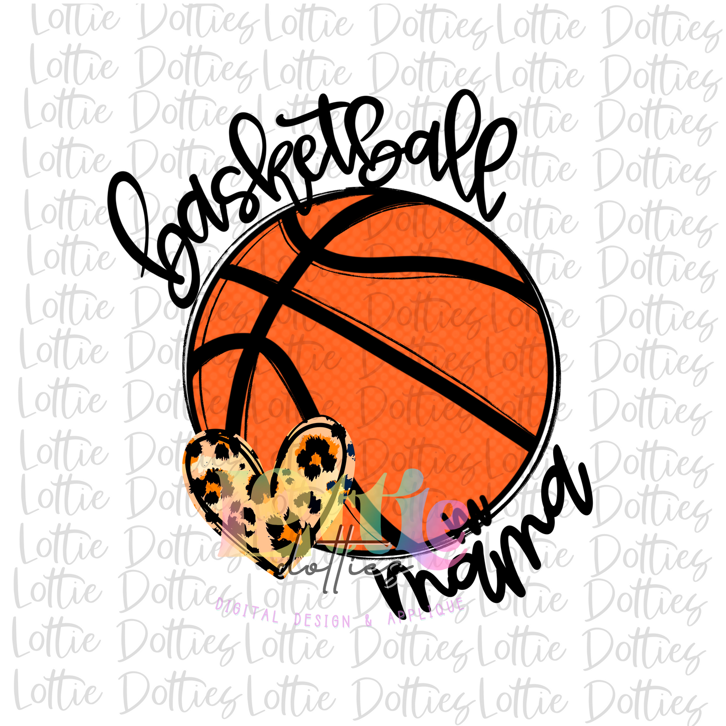Basketball Mama Png -Basketball Sublimation Design - Digital Download