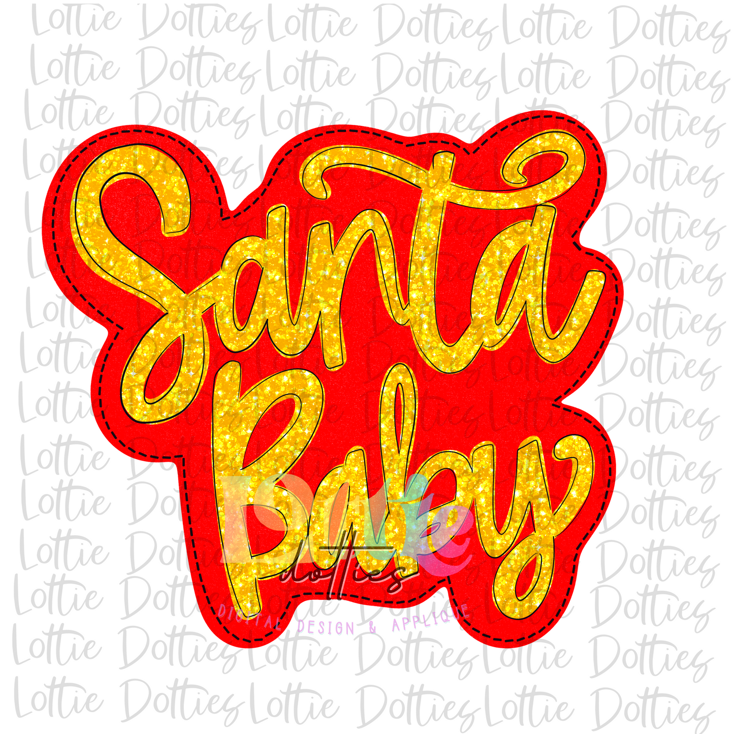 Santa Baby PNG - Christmas Sublimation - Digital Download - Red and Gold