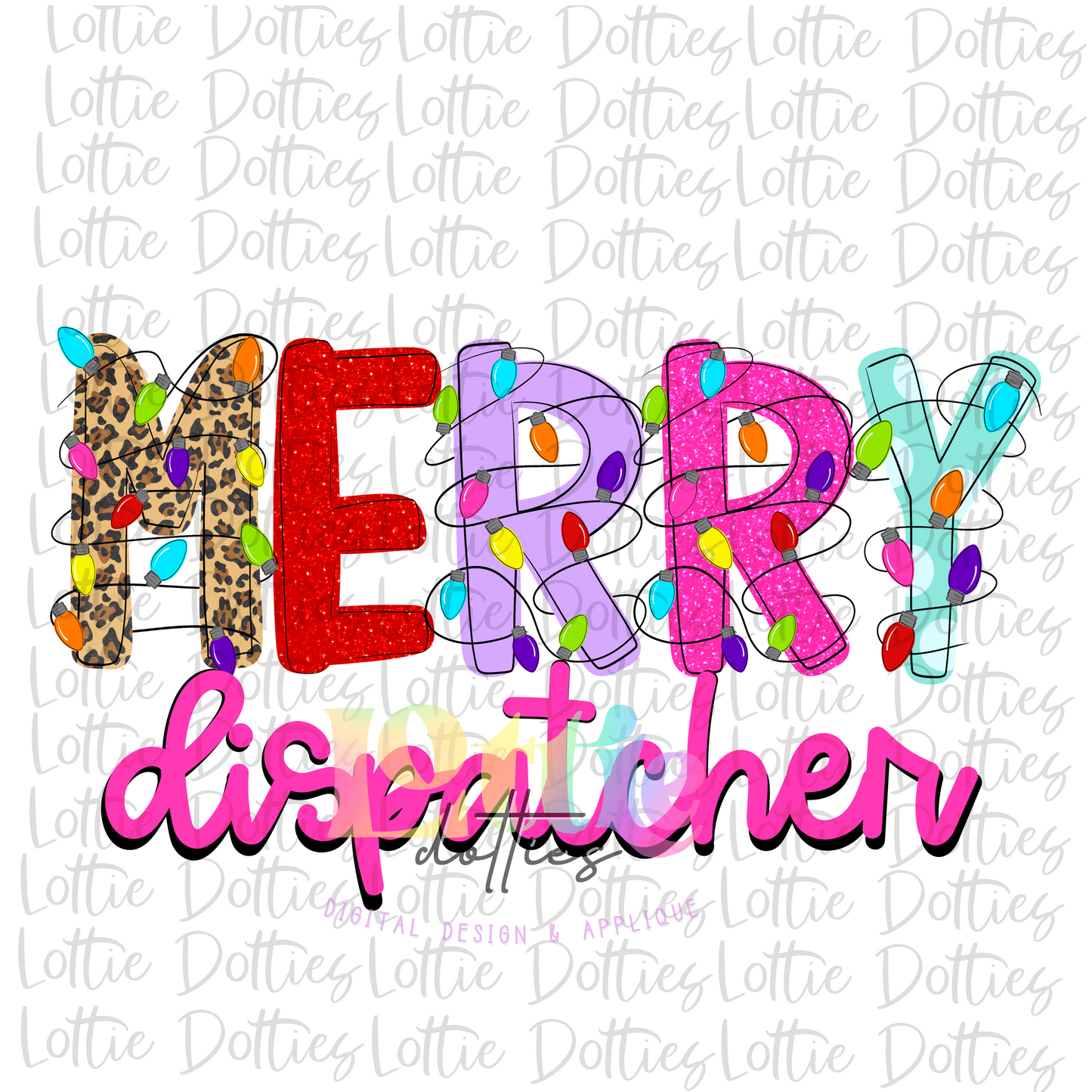 Merry Dispatcher Png - Christmas Sublimation Design- Digital Download