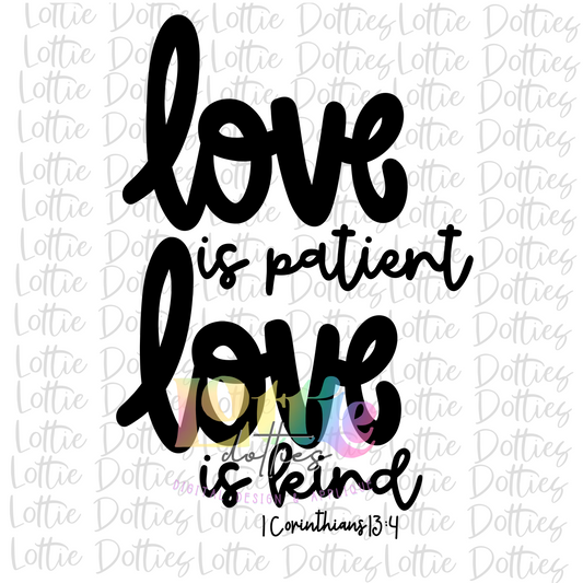 Love is Patient Love is Kind PNG - Sublimation - Valentine - Digital Download