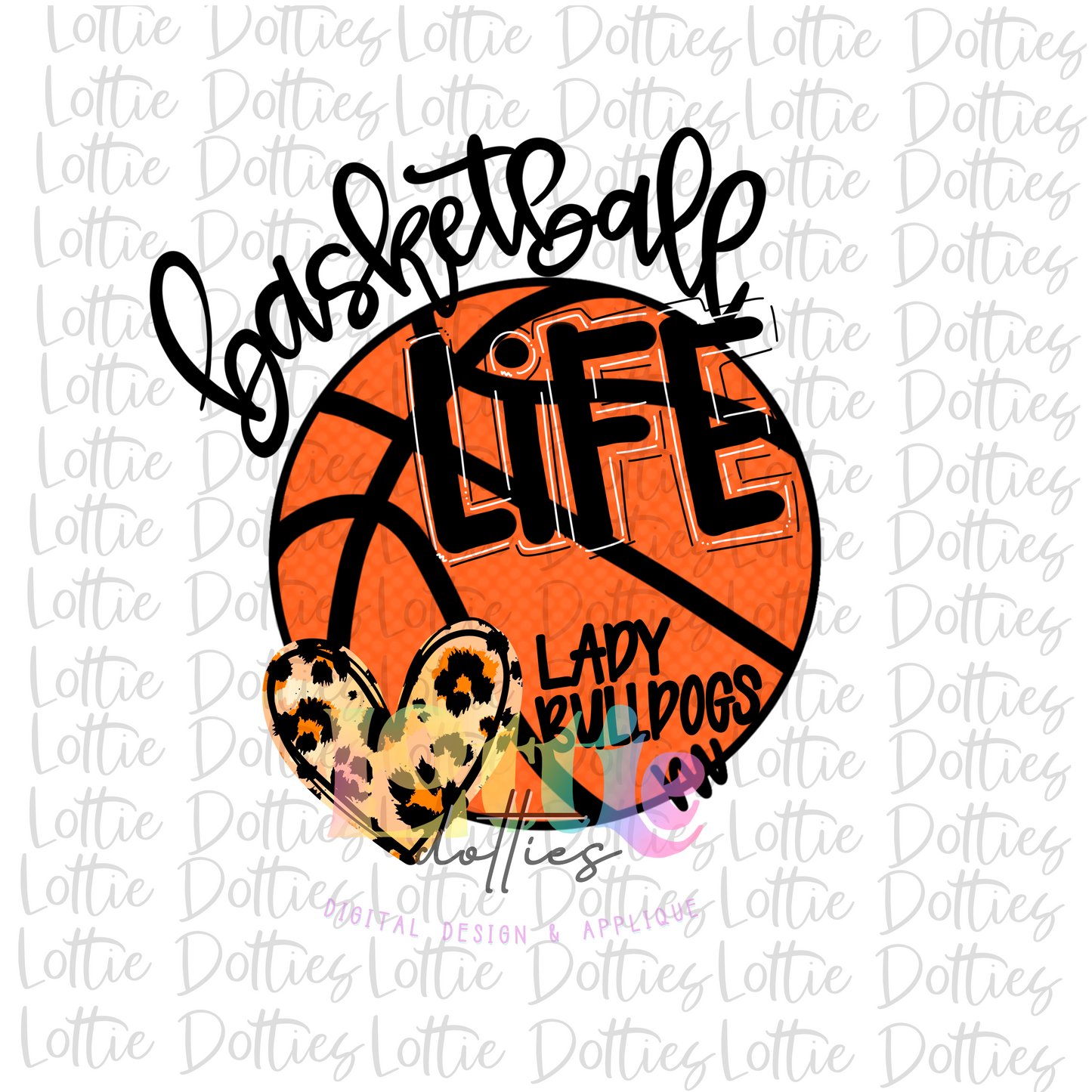 Basketball Life Png Lady Bulldogs Basketball - Sublimation Design - Digital Download