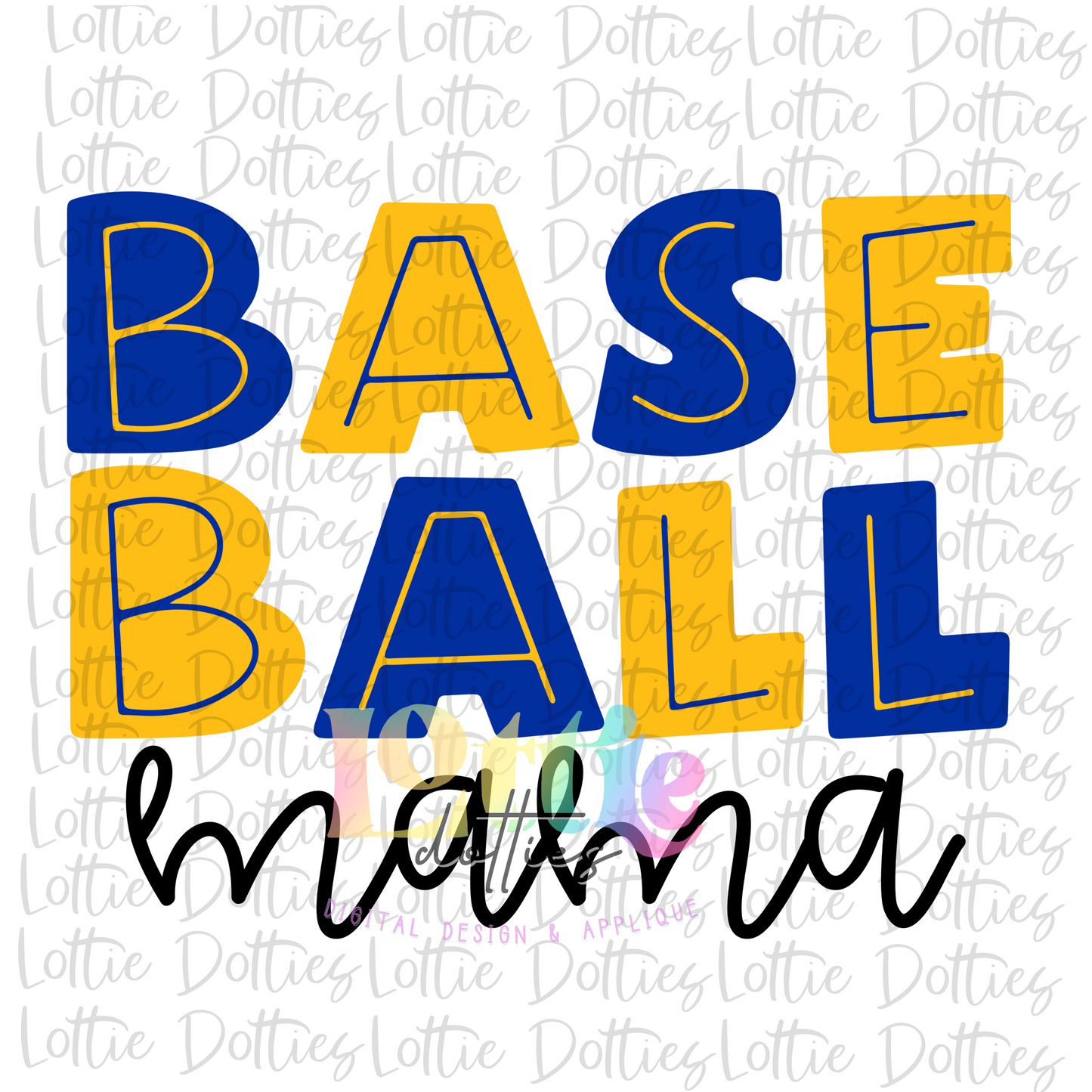 Baseball Mama Png - Baseball Design - Baseball Sublimation - Royal Blue and Gold