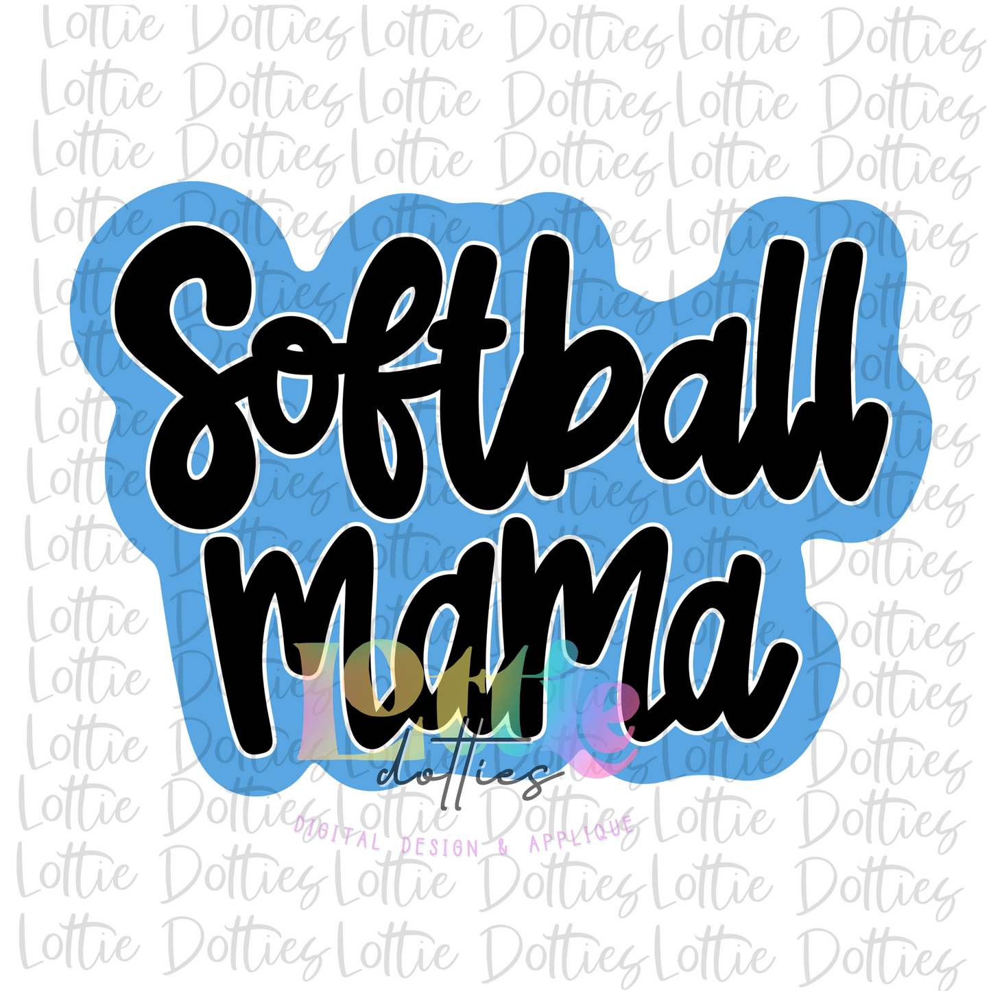 Softball Mama Png - Softball Sublimation - Digital Download - Columbia Blue