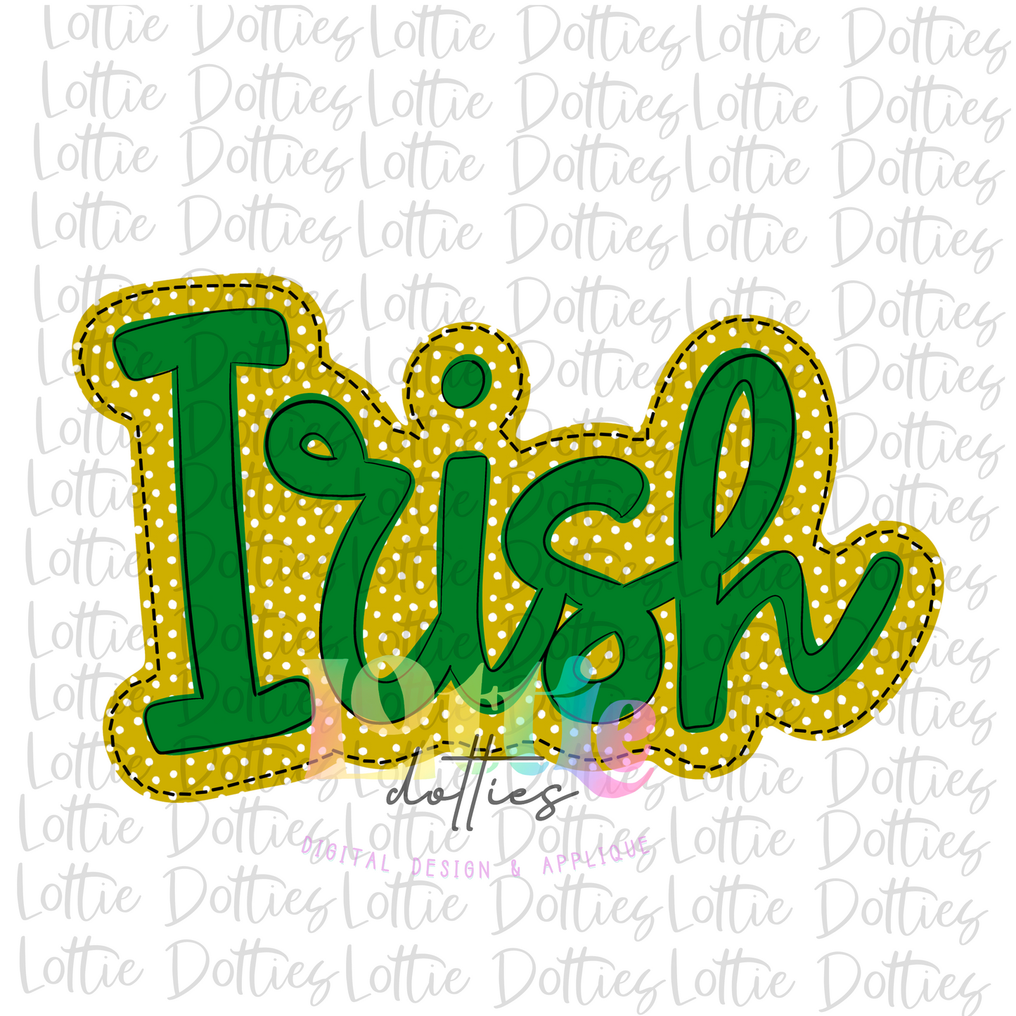 Irish PNG - Irish sublimation design - Digital Download - Green