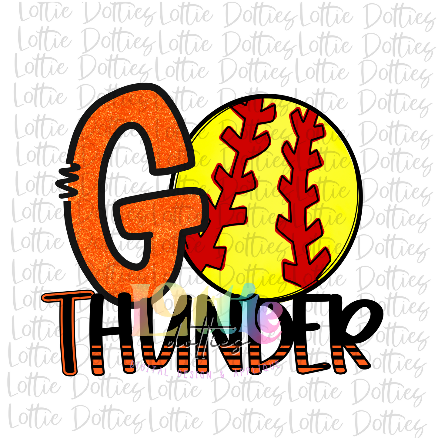 Go Thunder - PNG - Thunder Softball Sublimation - Digital Download - Orange and Black