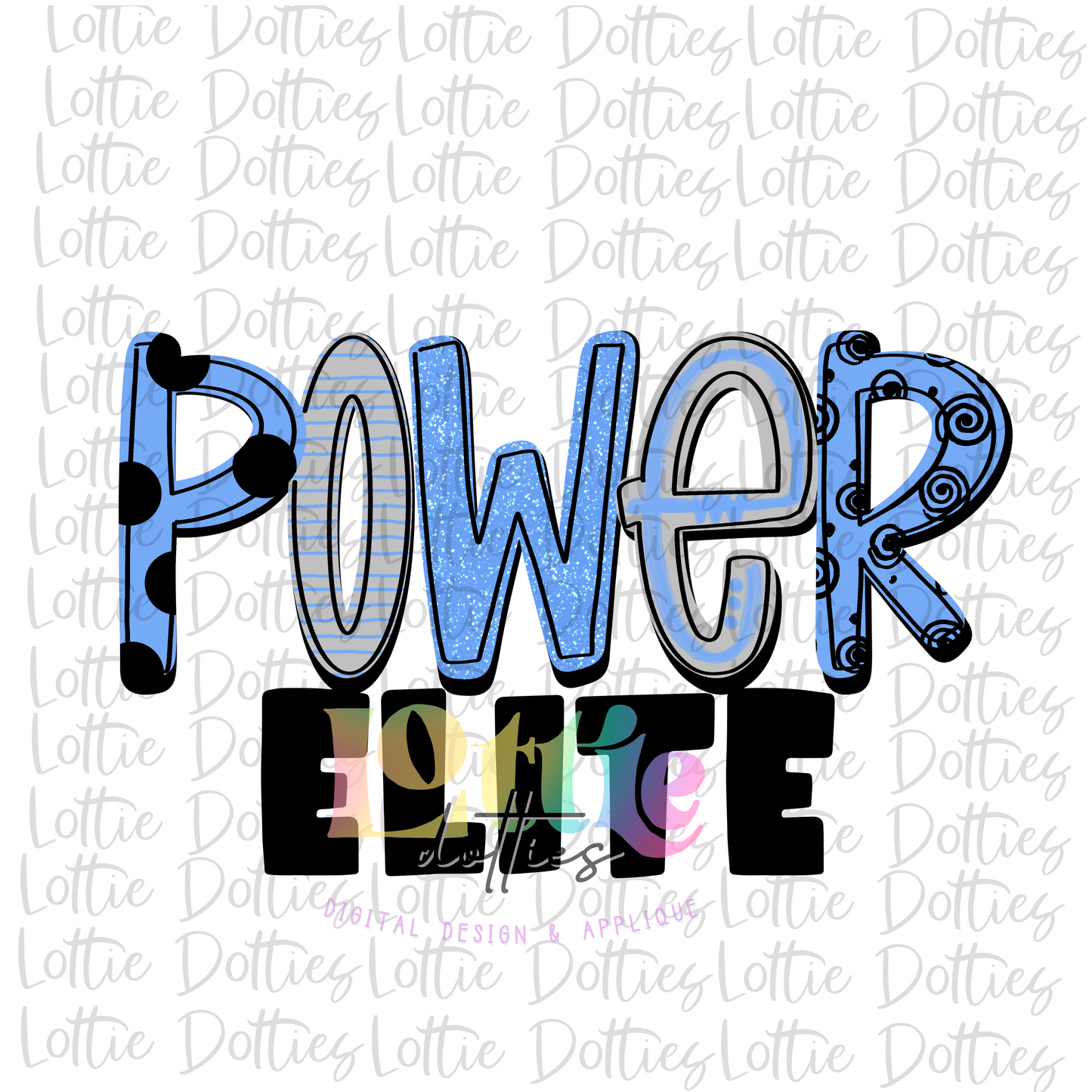 Power Elite PNG - Power Sublimation - Digital Download - Blue