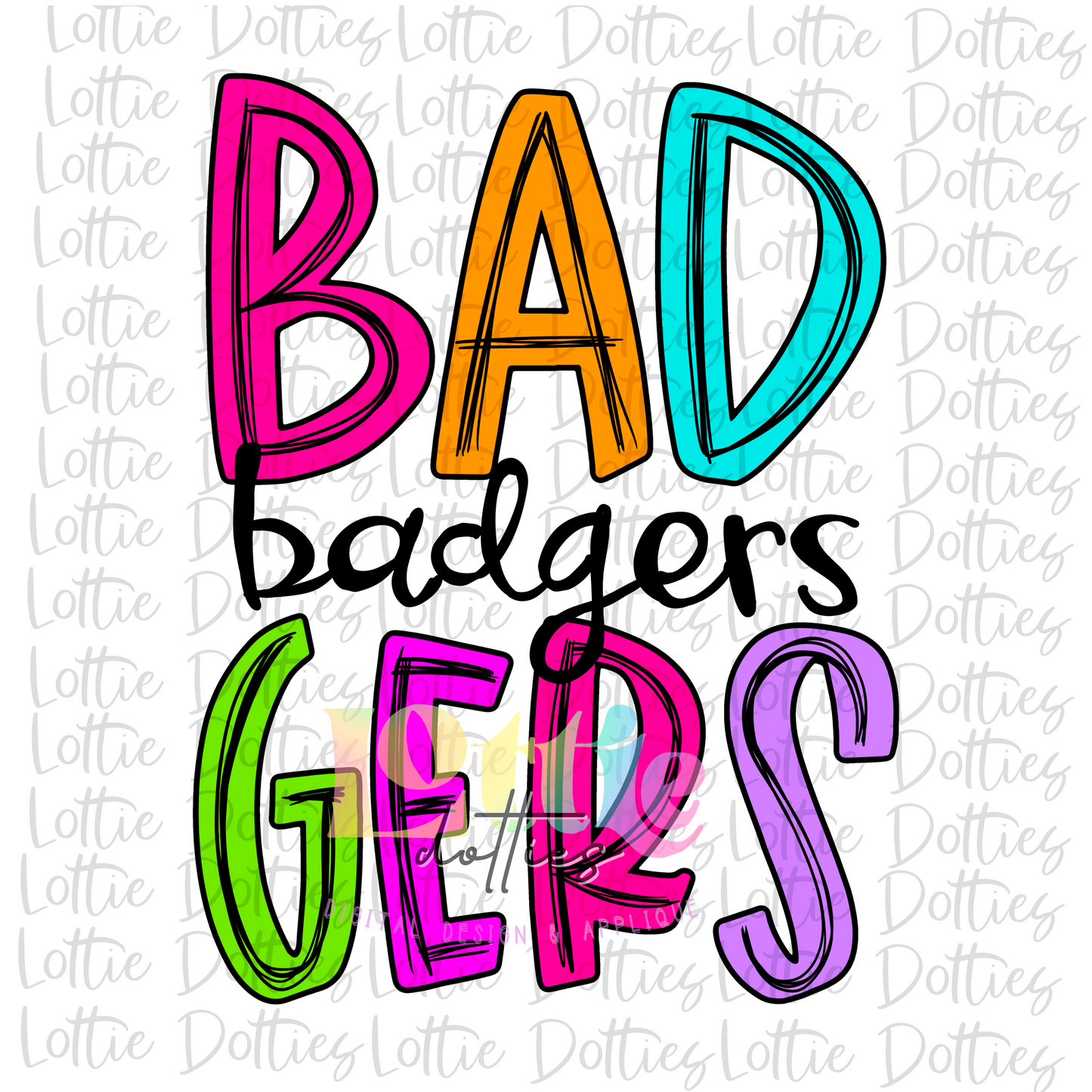 Badgers PNG - Badgers Sublimation design - Digital Download - Neon Stacked