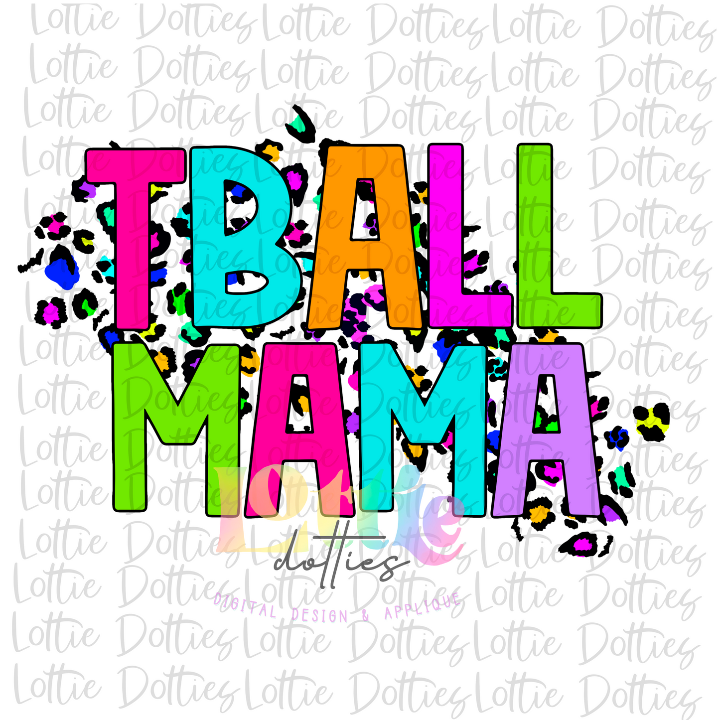 T-ball Mama PNG - T - Ball Mama Sublimation - Digital Download
