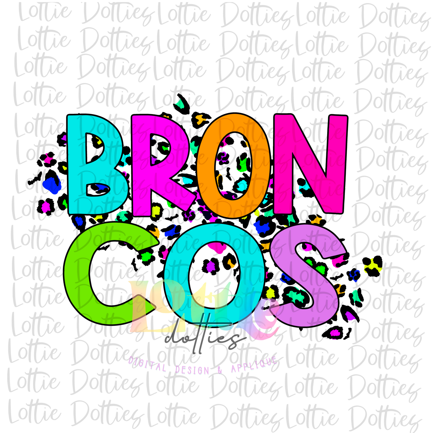 Broncos PNG - Broncos sublimation design - Digital Download - Neon Leopard