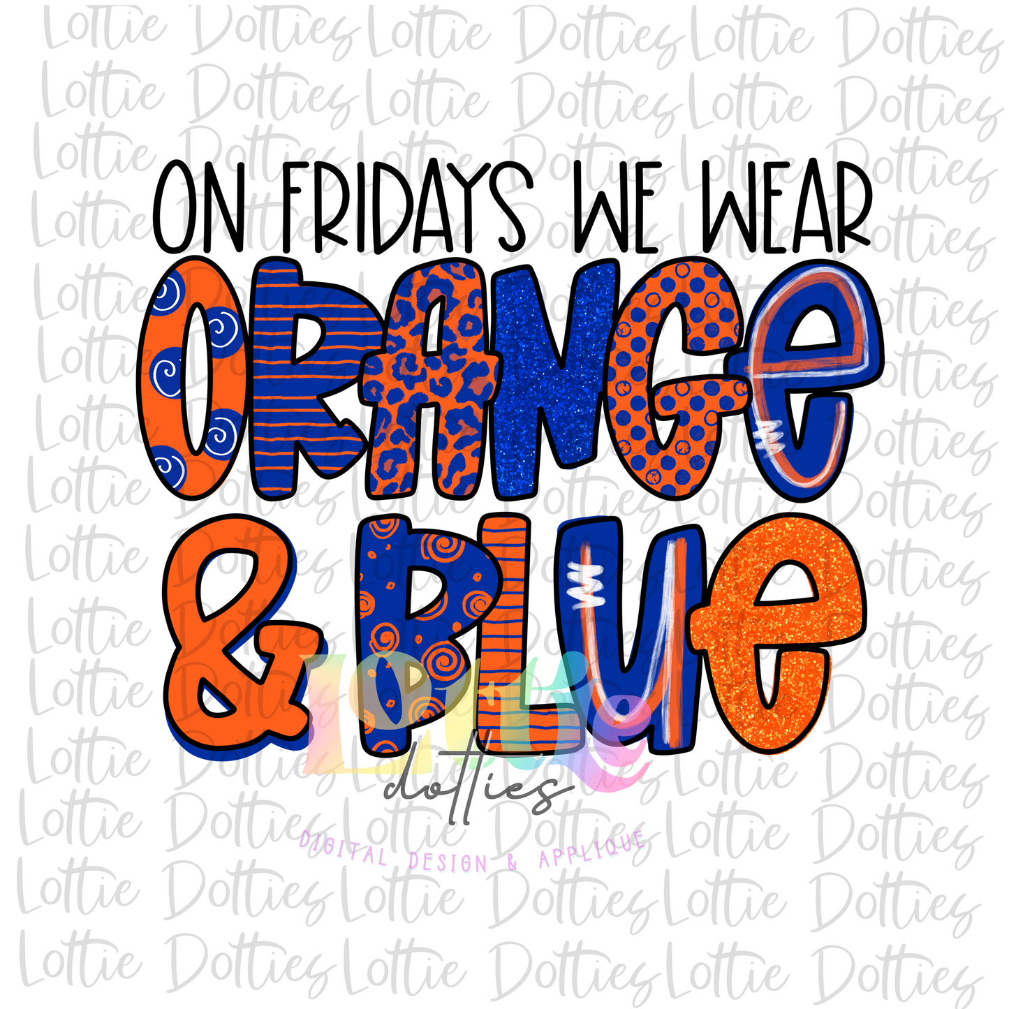 On Fridays We Wear Orange and Blue PNG - Orange and Blue Sublimation - Digital Download