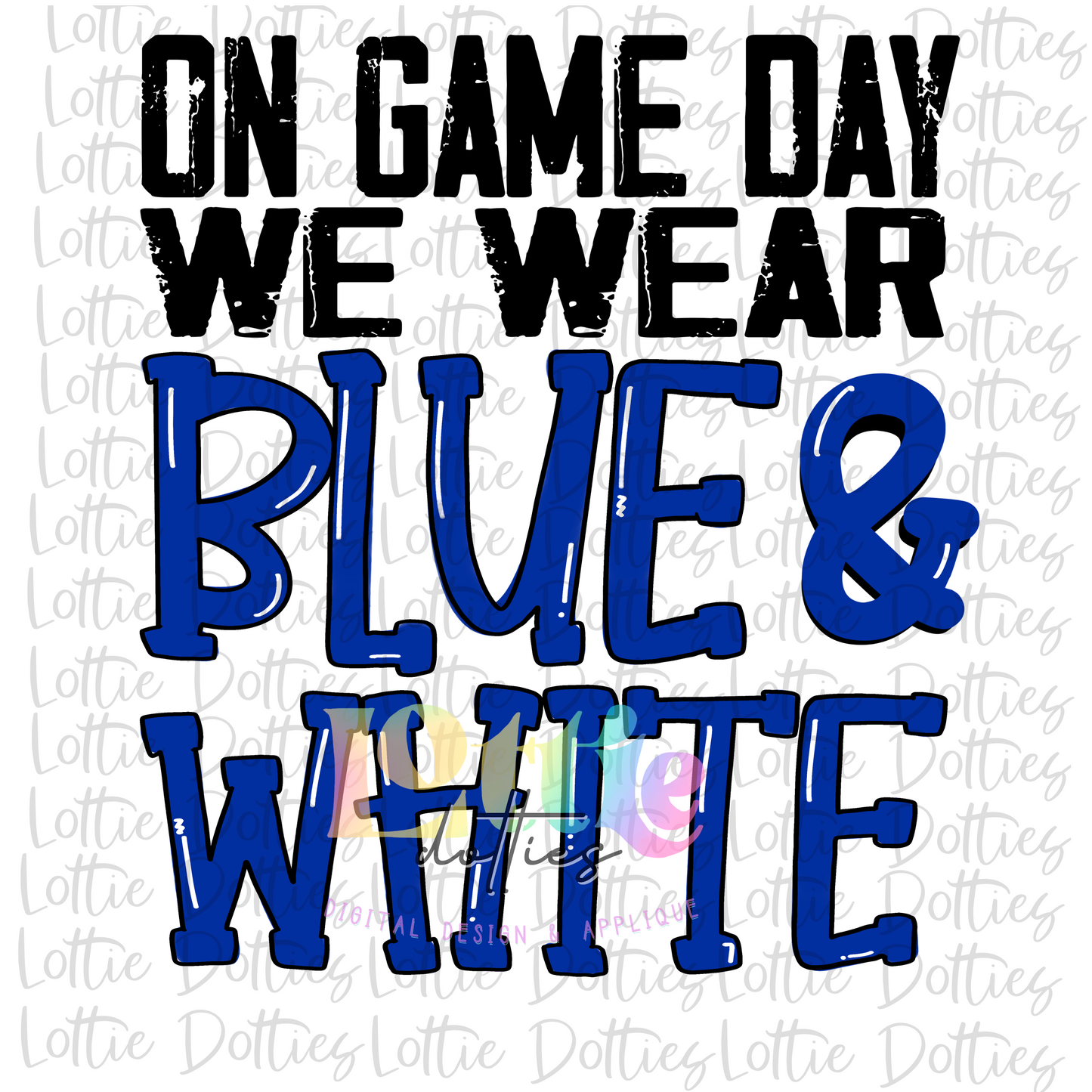 On Fridays We Wear Blue and White PNG - Blue and White Sublimation - Digital Download