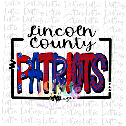 Patriots   PNG - Lincoln County Patriots Sublimation Design - Digital Download