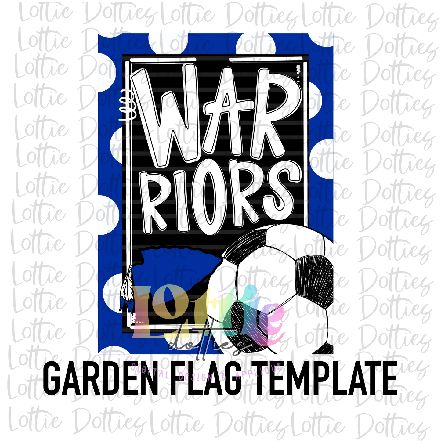 Warriors Soccer Flag Png - Mascot Sublimation Design - Digital Download