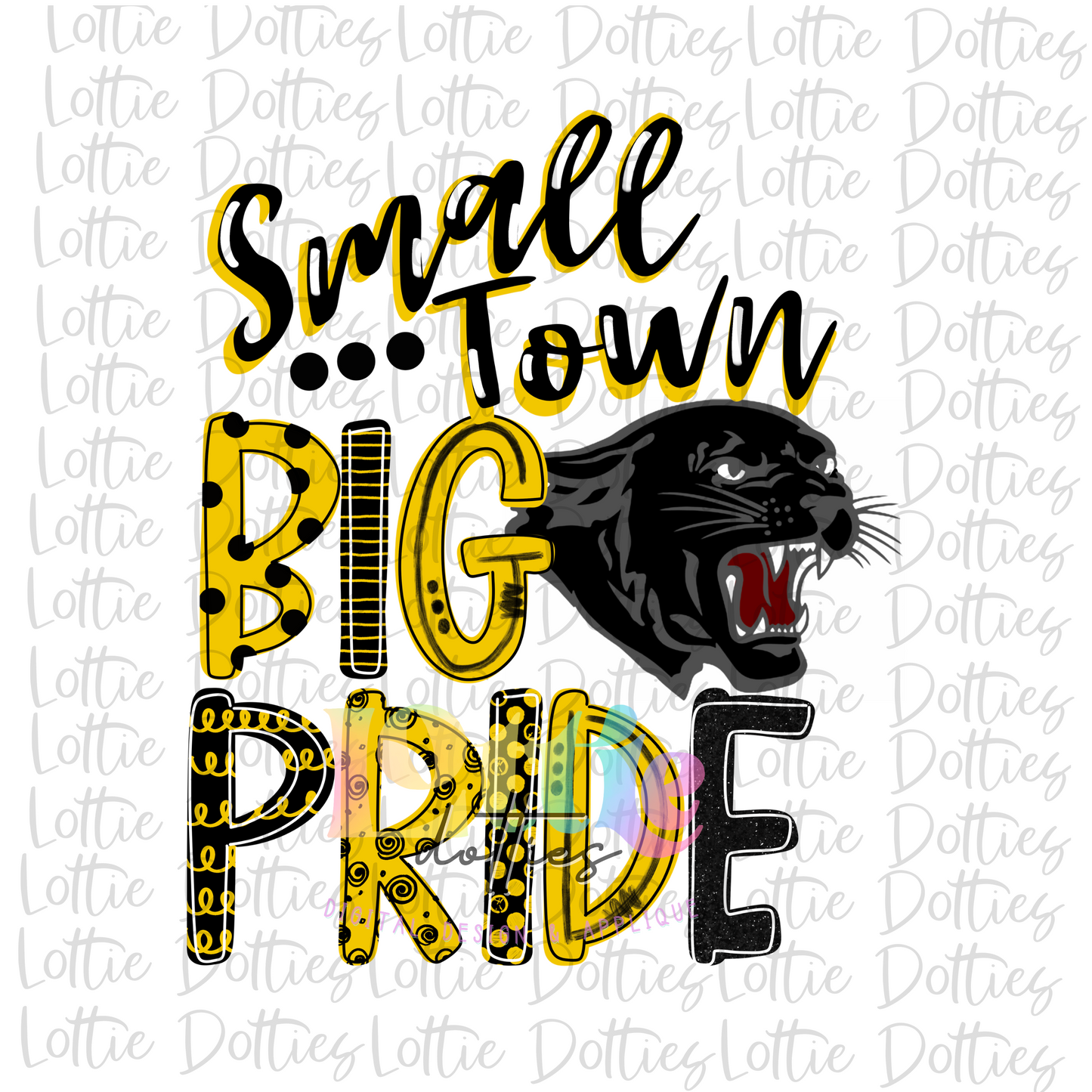 Small Town Big Pride - PNG - Panthers - Sublimation - Digital Download - Black and Gold