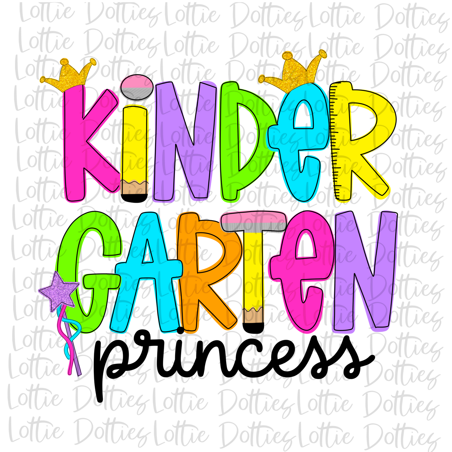 Kindergarten Princess - Png - School Sublimation - Back To School Design