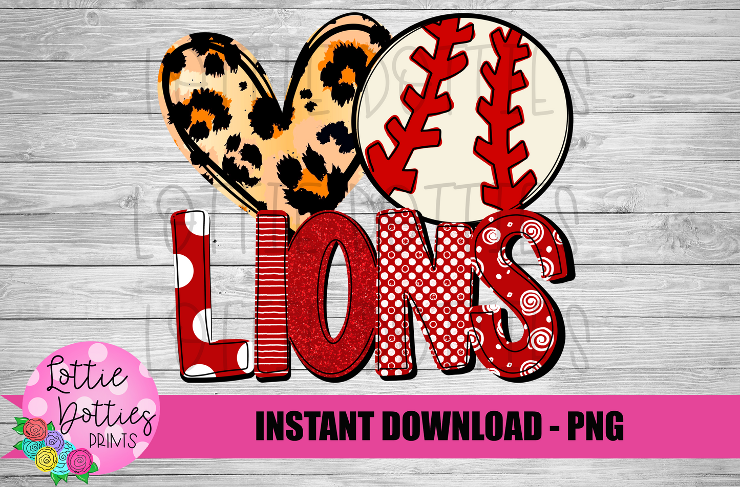 Love Lions Baseball PNG - Lions - sublimation design - Digital Download