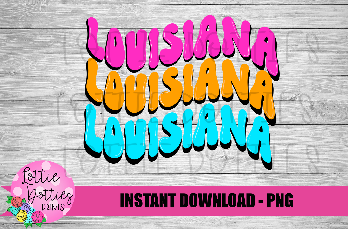 Louisiana Png -Louisiana Sublimation design - Digital Download