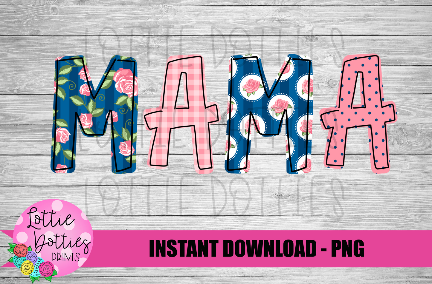 Mama Png - Sublimation File - Instant Download - Digital Download - Floral Print