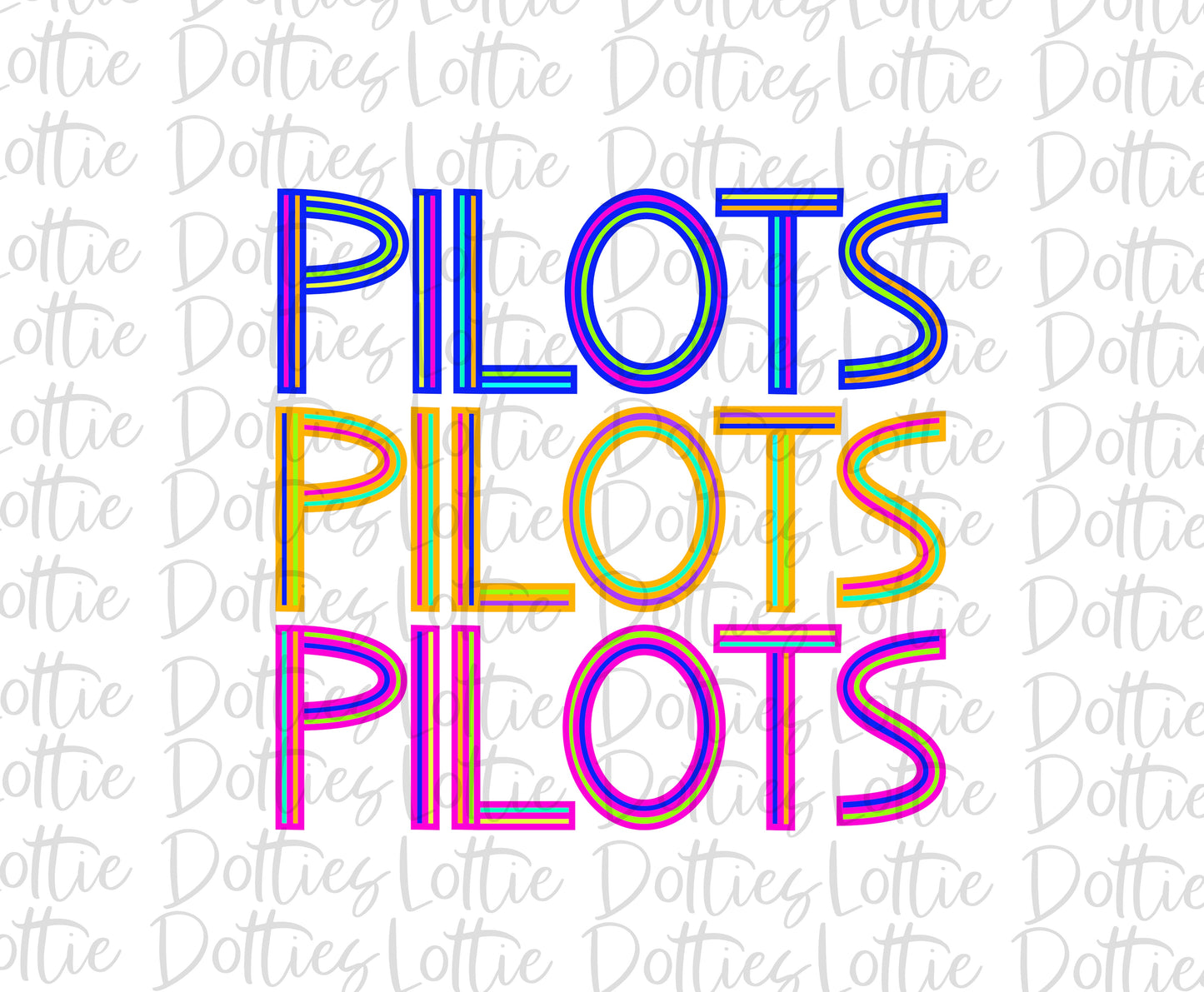 Pilots PNG - Pilots Sublimation - Digital Download - Neon
