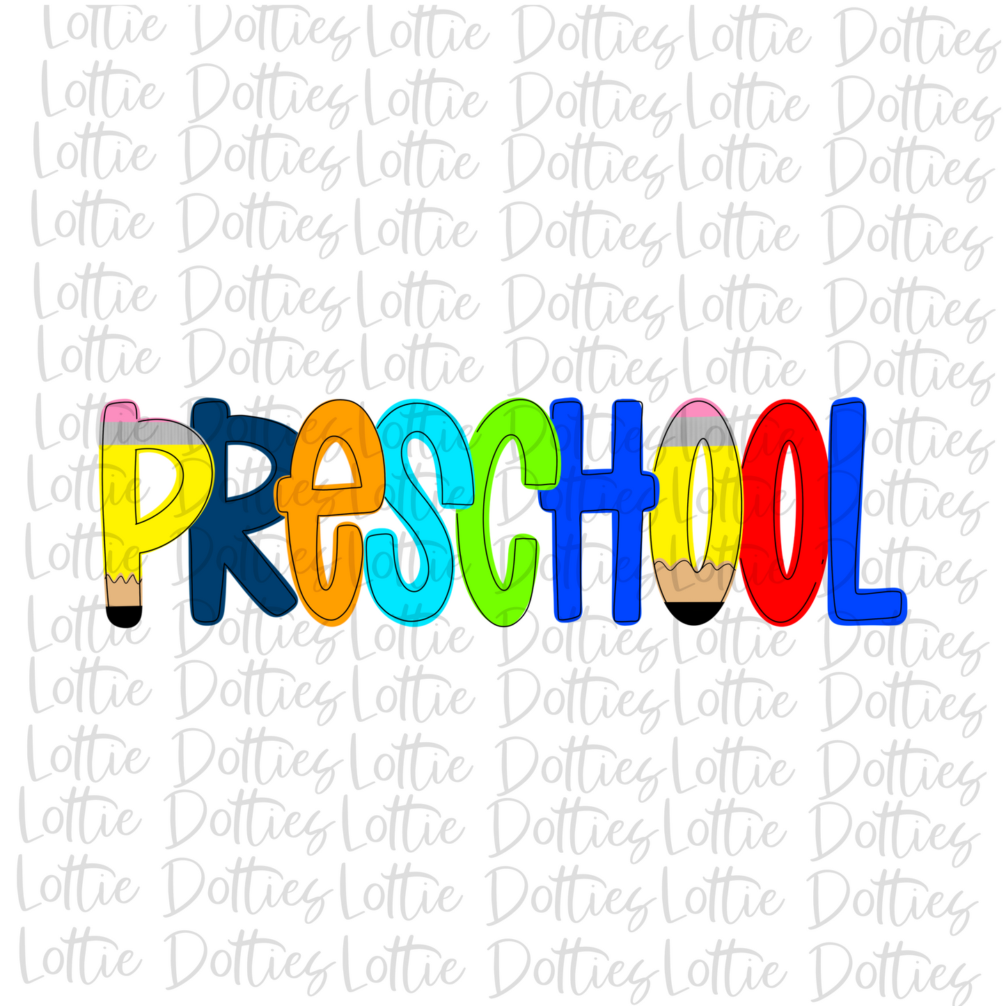 Preschool - Png - School Sublimation - Back To School Design