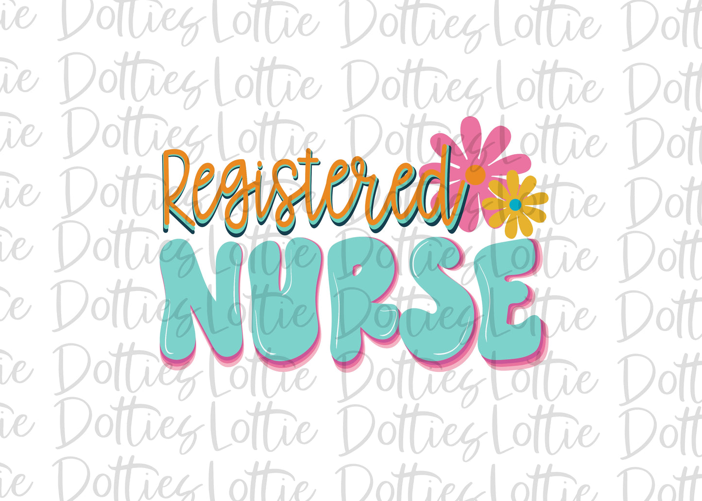 Registered Nurse - PNG - Back To School - Sublimation - Digital Download