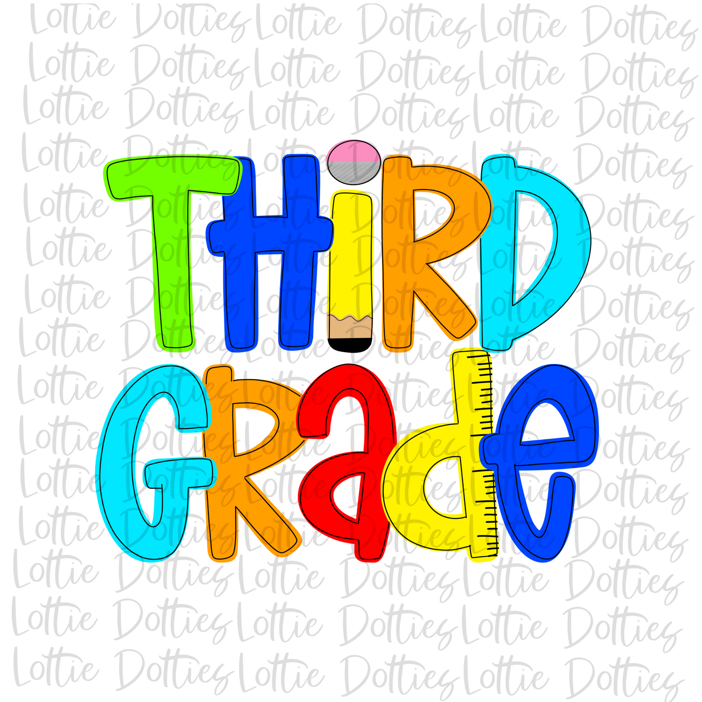 Third Grade - Png - School Sublimation - Back To School Design