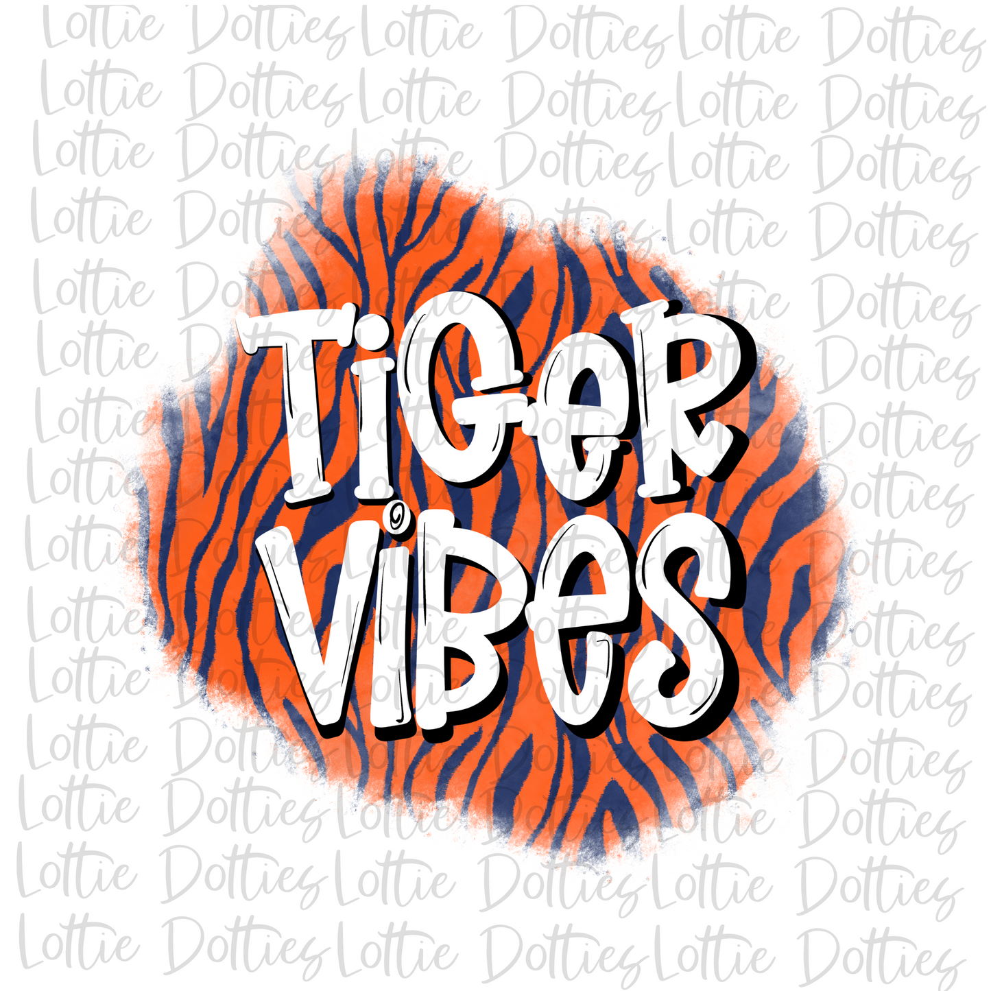 Tiger Vibes PNG - Tigers Sublimation Design - Digital Download