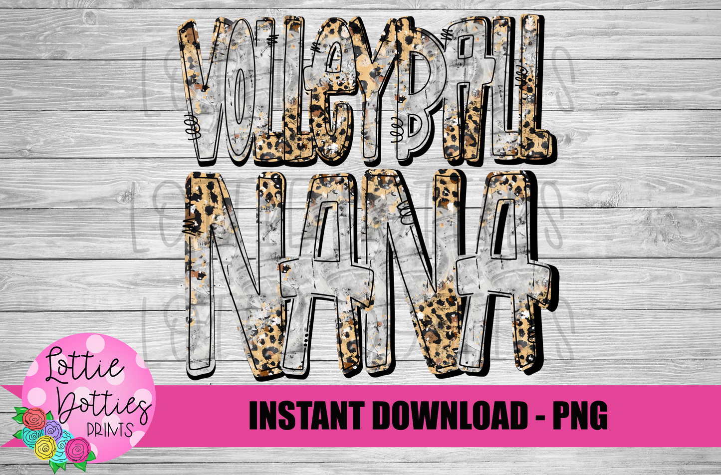 Volleyball Nana PNG - Volleyball Sublimation Design- Digital Download