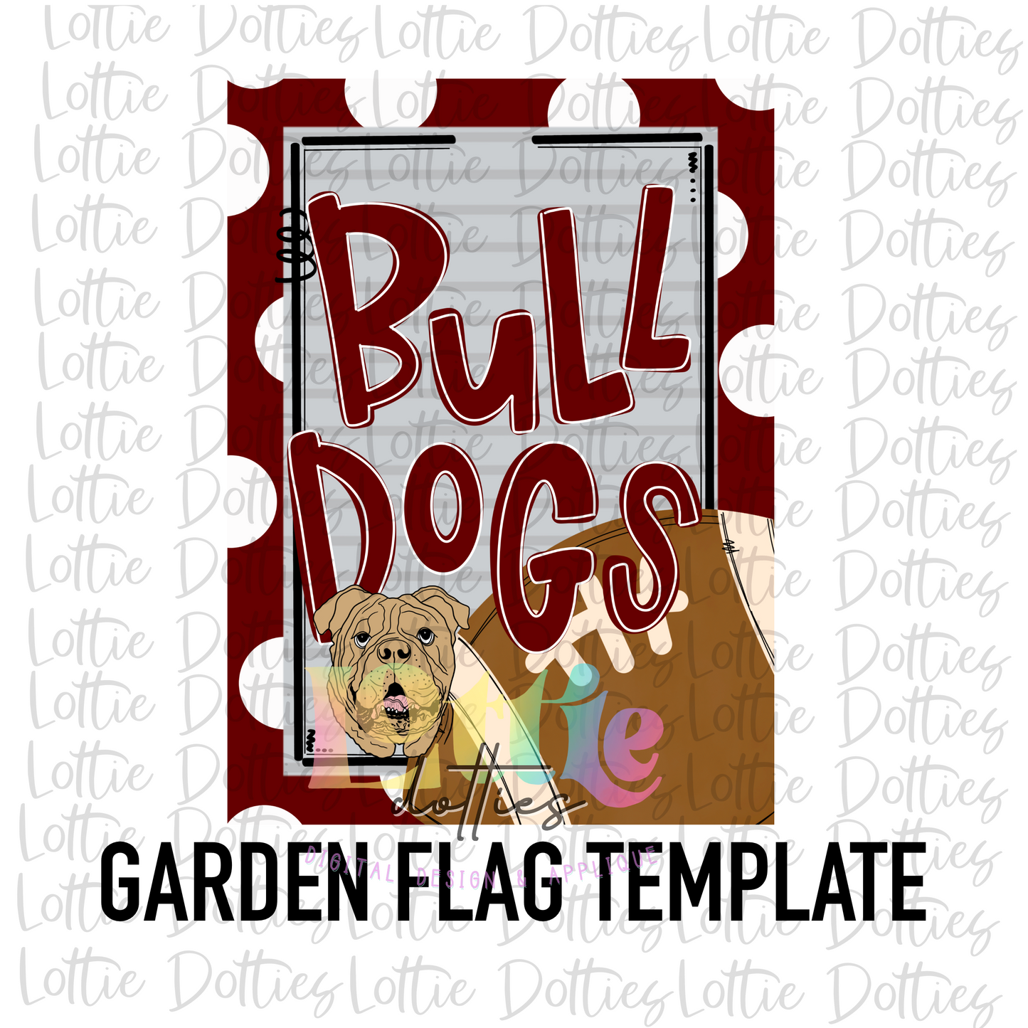 Bulldogs Flag PNG - Bulldogs Football Sublimation - Digital Download - Burgundy and Gray