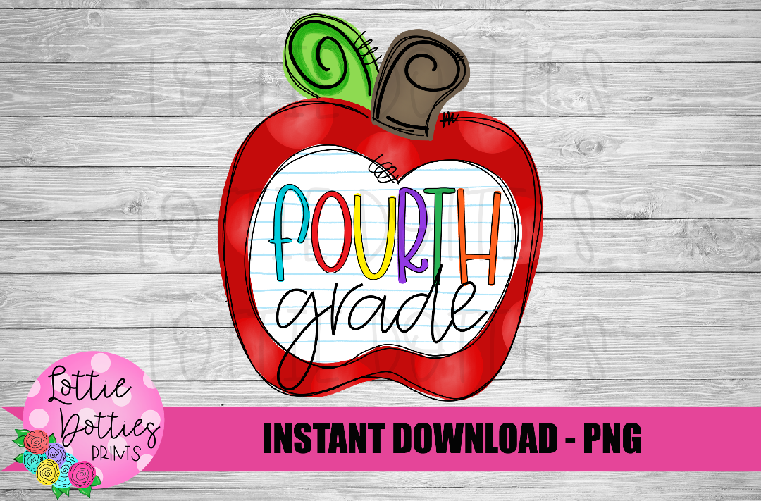 Back to School Sublimation Design- School Png - Apple Png - Fourth Grade - Digital Download