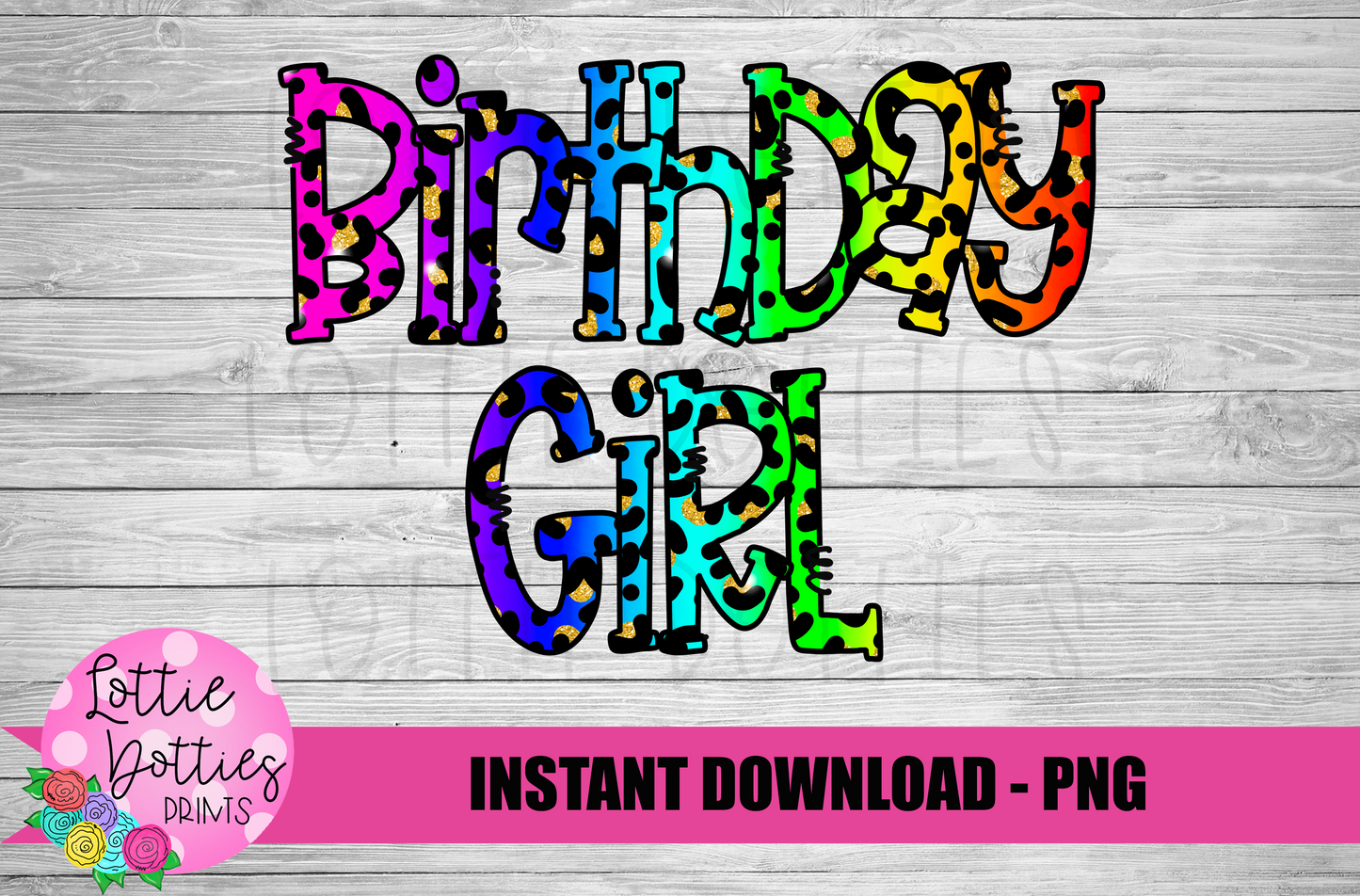 Birthday Girl Png -Instant Download - Digital Download