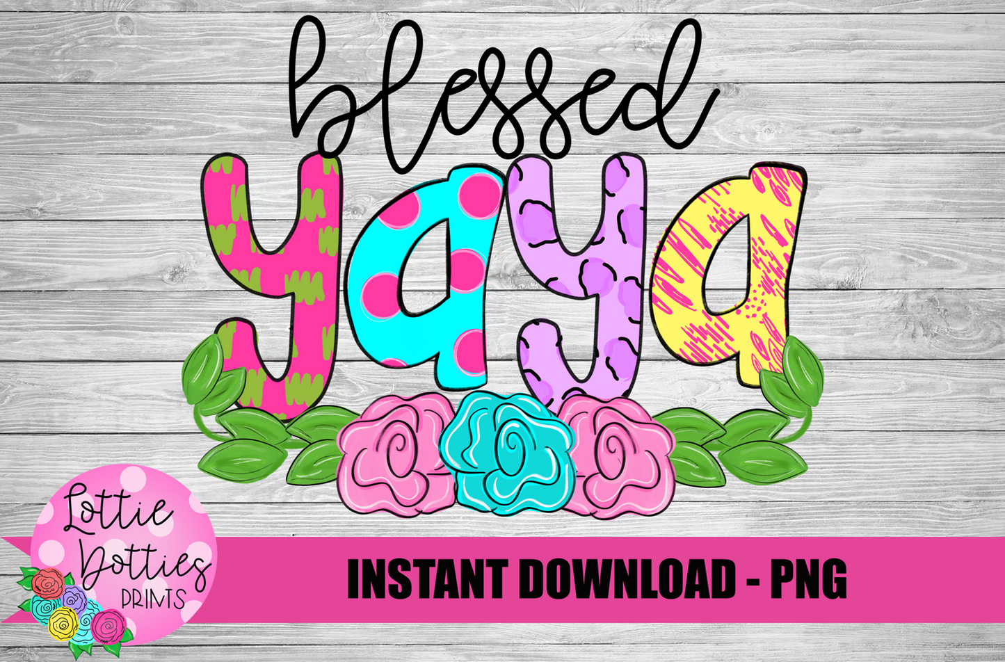 Blessed Yaya - Png - Sublimation File - Instant Download - Digital Download - Leopard Print