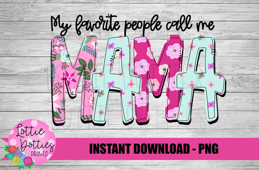 MaMa Png - Sublimation File - Instant Download - Digital Download - Floral  Print