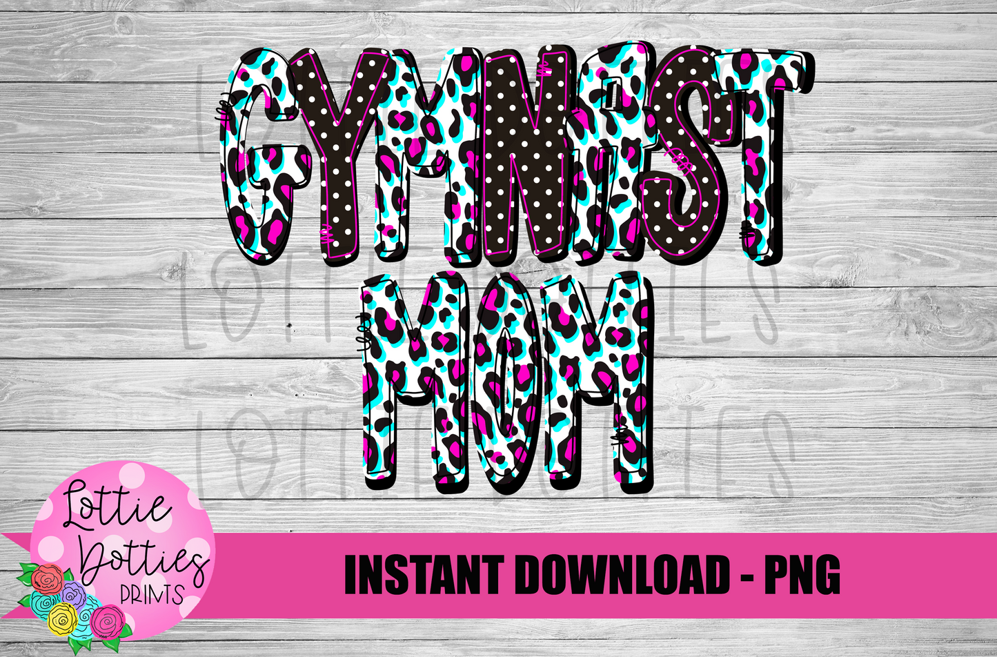 Gymnast Mom PNG - Gymnast Png - Digital Download
