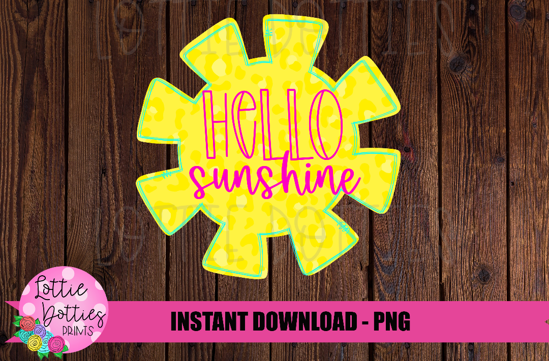 Hello Sunshine Png - Summer Sublimation File - Instant download - Digital Download