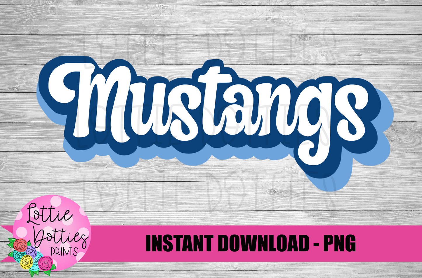 Mustangs PNG - Mustangs - sublimation design - Digital Download